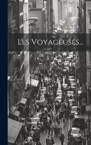 Les Voyageuses...