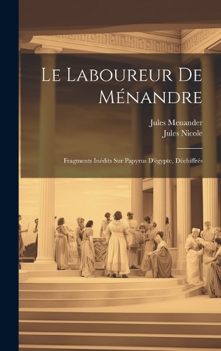 Le Laboureur De Ménandre