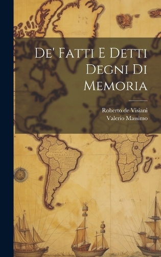 De' Fatti e Detti Degni di Memoria