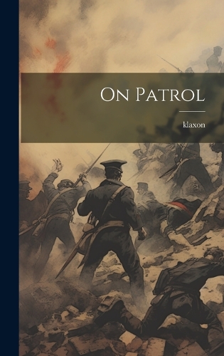 On Patrol