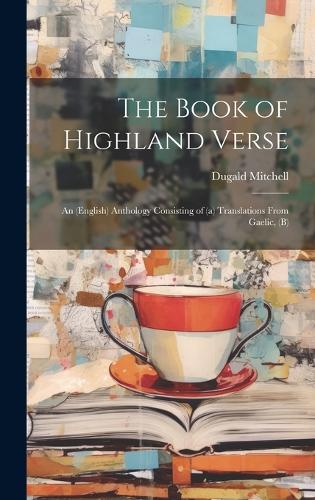 The Book of Highland Verse
