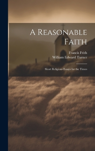 A Reasonable Faith
