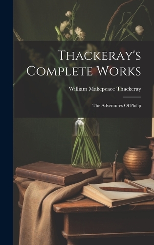 Thackeray's Complete Works