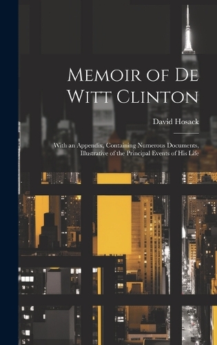 Memoir of De Witt Clinton