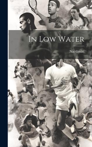 In Low Water