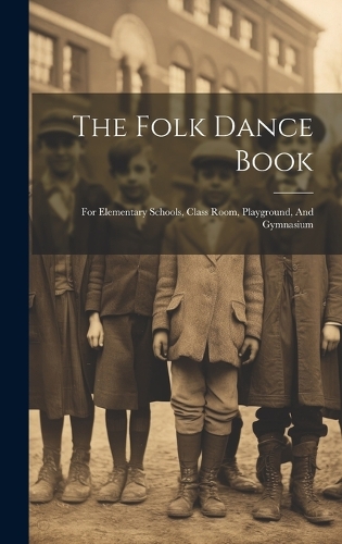The Folk Dance Book