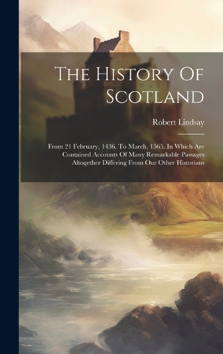 The History Of Scotland