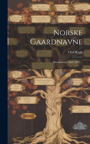 Norske Gaardnavne