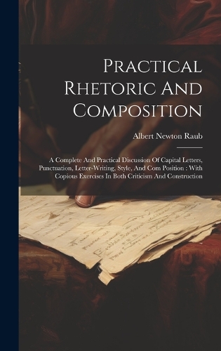 Practical Rhetoric And Composition