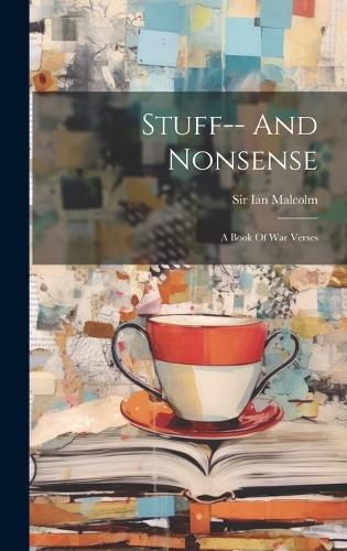 Stuff-- And Nonsense