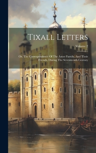 Tixall Letters