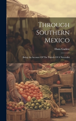 Through Southern Mexico