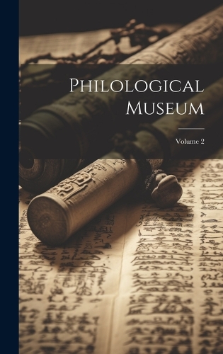 Philological Museum; Volume 2