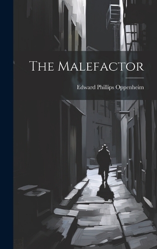 The Malefactor