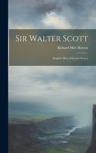 Sir Walter Scott