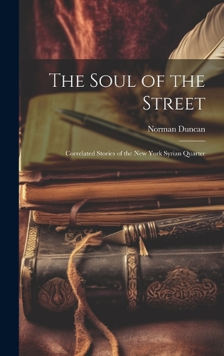 The Soul of the Street