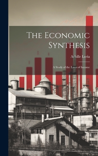 The Economic Synthesis