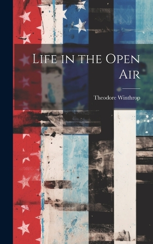 Life in the Open Air