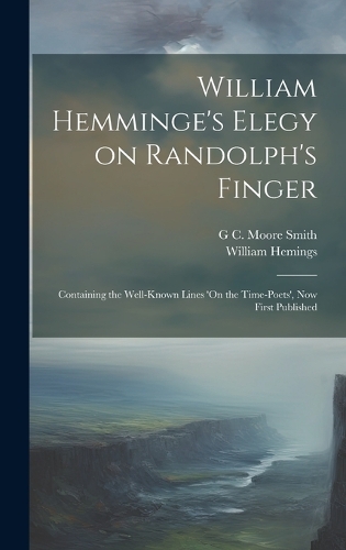 William Hemminge's Elegy on Randolph's Finger
