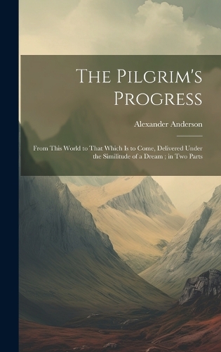 The Pilgrim's Progress