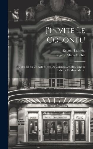 J'invite Le Colonel!