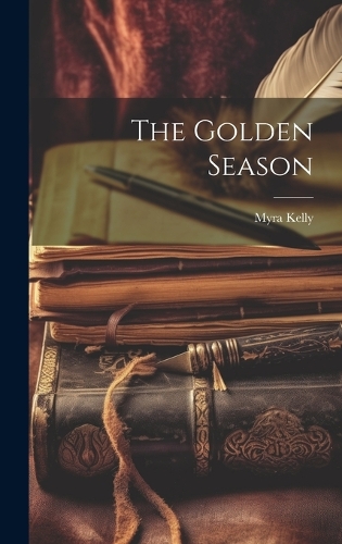 The Golden Season