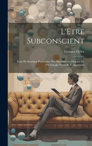 L'Etre Subconscient