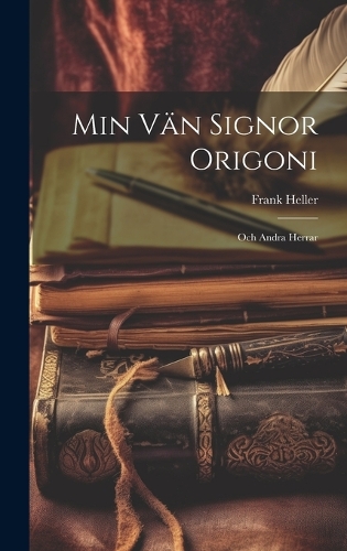 Min Vän Signor Origoni