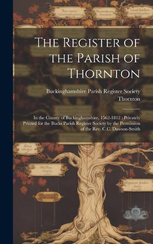 The Register of the Parish of Thornton
