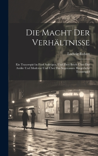 Die Macht Der Verhältnisse