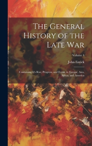 The General History of the Late War