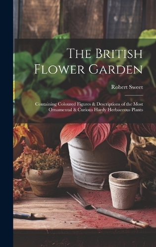 The British Flower Garden