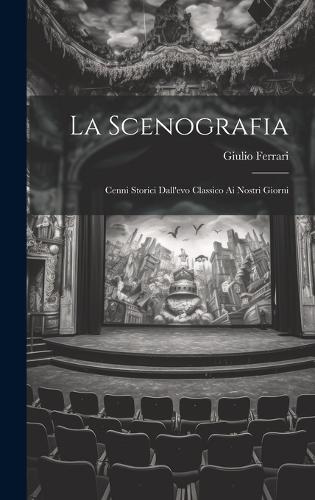 La Scenografia