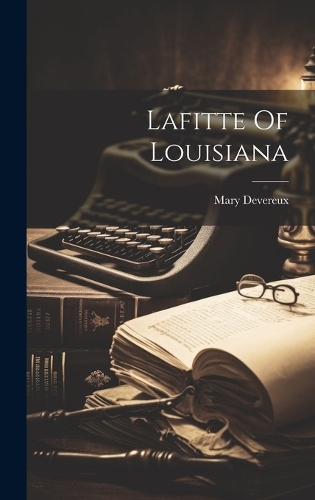 Lafitte Of Louisiana