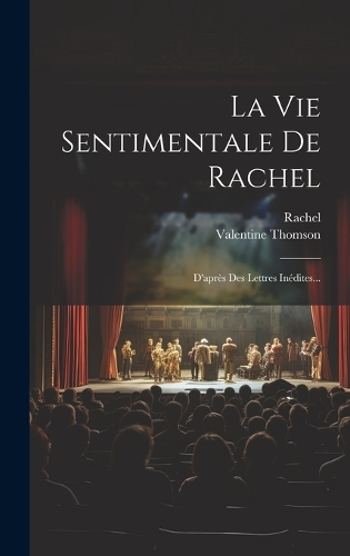 La Vie Sentimentale De Rachel