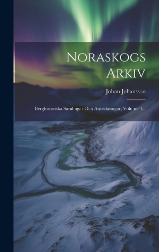 Noraskogs Arkiv