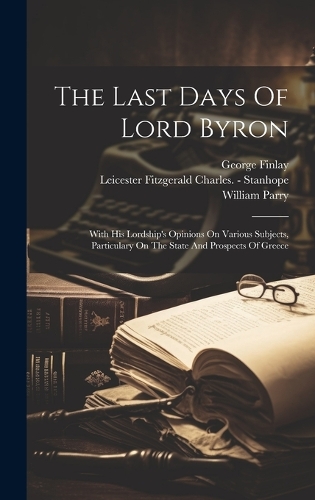 The Last Days Of Lord Byron