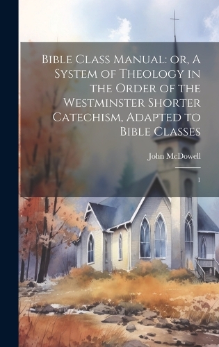 Bible Class Manual