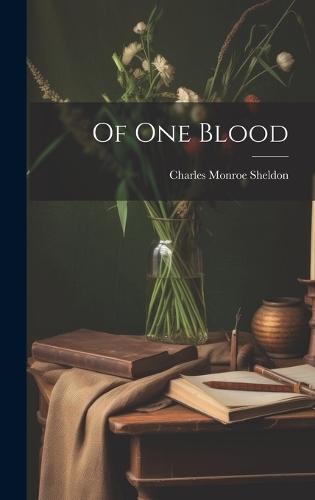 Of One Blood