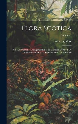 Flora Scotica