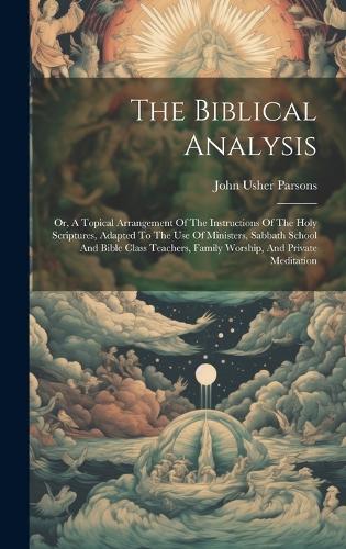 The Biblical Analysis