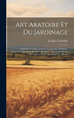 Art Aratoire Et Du Jardinage