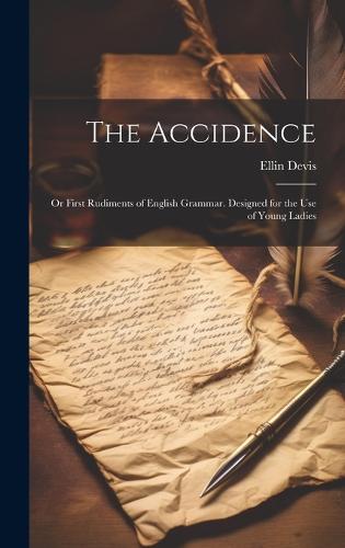 The Accidence