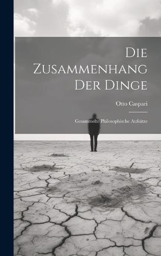 Die Zusammenhang Der Dinge