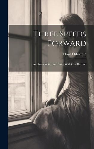 Three Speeds Forward