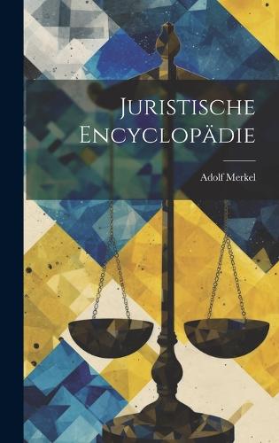 Juristische Encyclopädie