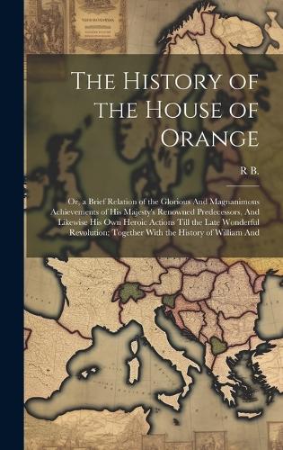 The History of the House of Orange