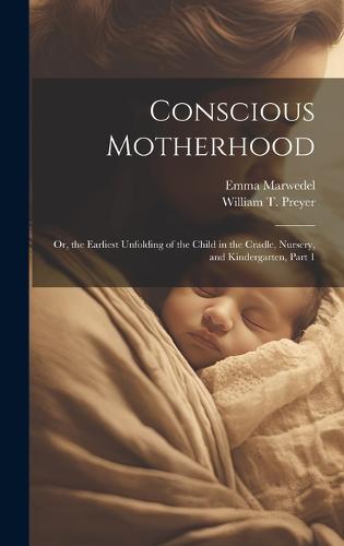Conscious Motherhood