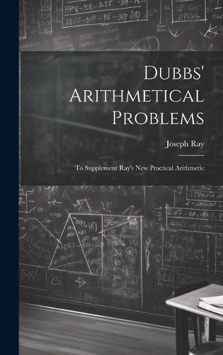 Dubbs' Arithmetical Problems