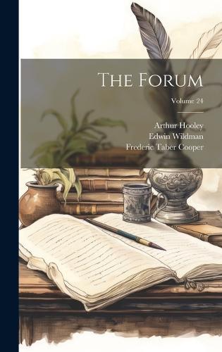 The Forum; Volume 24